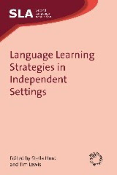 Cover for Language Learning Strategies in Independent Settings - Second Language Acquisition (Paperback Book) (2008)