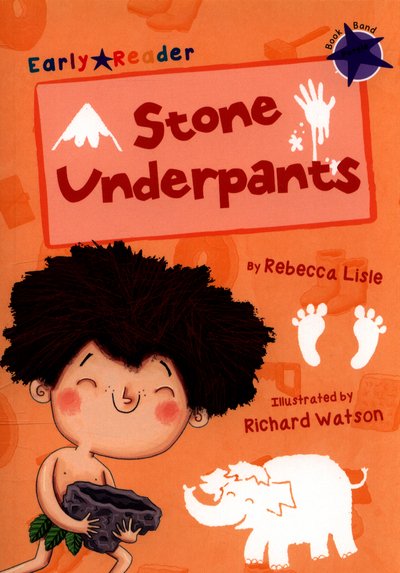 Cover for Rebecca Lisle · Stone Underpants: (Purple Early Reader) - Purple Band (Paperback Book) (2017)