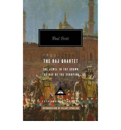 Cover for Paul Scott · The Raj Quartet - Vol 1 - Everyman's Library CLASSICS (Hardcover Book) (2007)