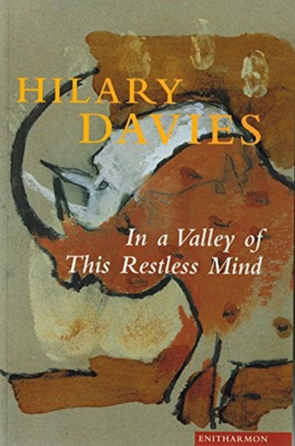 Cover for Hilary Davies · In a Valley of This Restless Mind (Paperback Book) (1997)