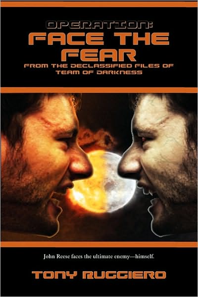 Operation: Face the Fear - Tony Ruggiero - Books - Dragon Moon Press - 9781896944975 - October 5, 2009