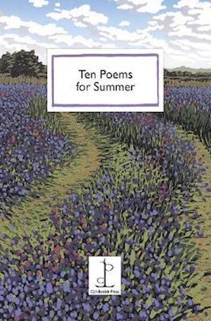 Ten Poems for Summer - Various Authors - Livros - Candlestick Press - 9781907598975 - 1 de junho de 2020