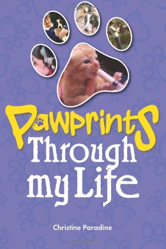 Cover for Mrs Christine Paradine · Pawprints Through My Life (Paperback Book) (2012)