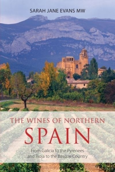 Cover for Sarah Jane Evans · The wines of northern Spain (Paperback Book) (2018)