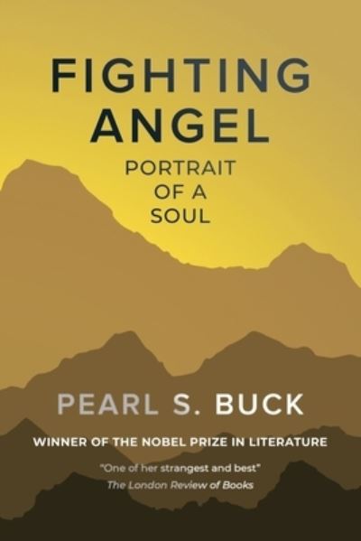 Cover for Pearl S Buck · Fighting Angel (Taschenbuch) (2019)