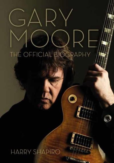 Cover for Harry Shapiro · Gary Moore (Paperback Bog) (2022)