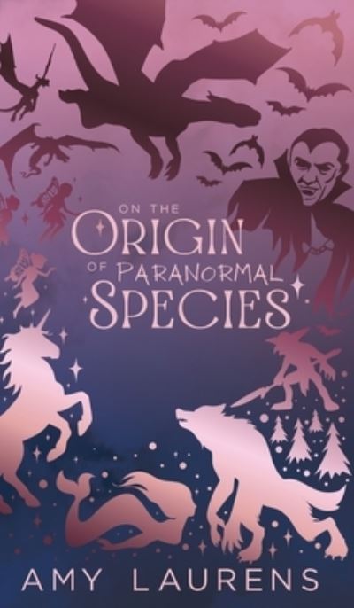 Cover for Amy Laurens · On the Origin of Paranormal Species (Buch) (2023)