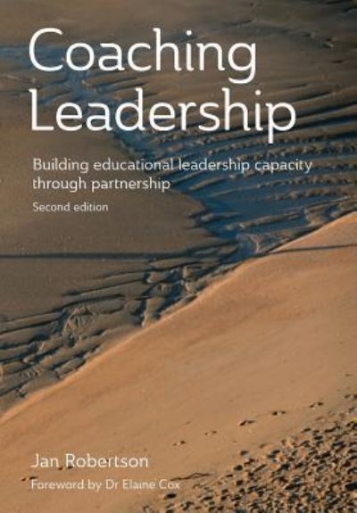 Coaching Leadership: Building Educational Leadership Capacity Through Partnership - Jan Robertson - Books - New Zealand Council for Educational Rese - 9781927231975 - March 24, 2016