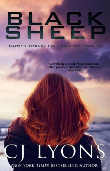 Black Sheep - Cj Lyons - Kirjat - Edgy Reads - 9781939038975 - maanantai 1. maaliskuuta 2021