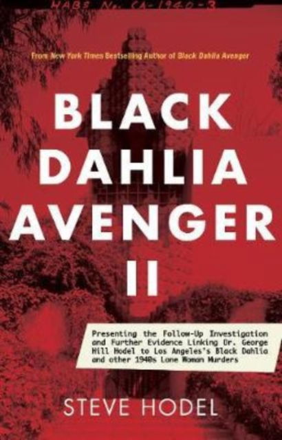 Cover for Steve Hodel · Black Dahlia Avenger III: Murder as a Fine Art: Presenting the Further Evidence Linking Dr. George Hill Hodel to the Black Dahlia and Other Lone Woman Murders - Black Dahlia Avenger (Paperback Book) (2018)