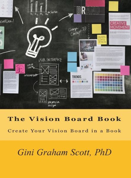 Cover for Gini Graham Scott · The Vision Board Book (Inbunden Bok) (2018)