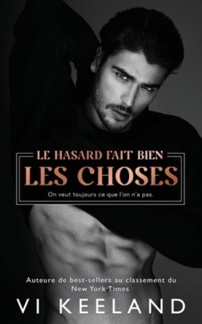Hasard Fait Bien les Choses - Vi Keeland - Boeken - C. Scott Publishing Corp. - 9781951045975 - 22 maart 2023