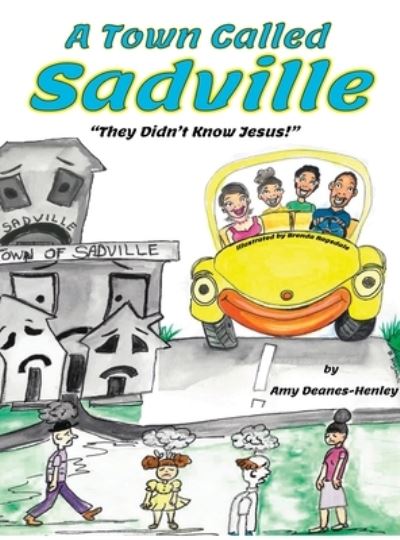 Cover for Amy Deanes-Henley · A Town Called Sadville (Hardcover Book) (2019)