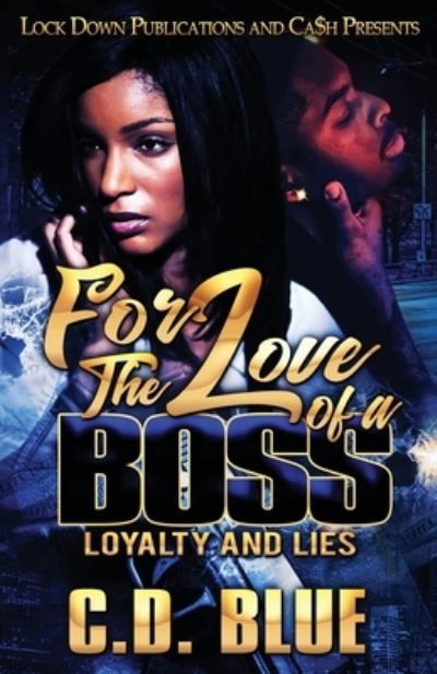 Cover for C D Blue · For the Love of a Boss (Paperback Book) (2021)