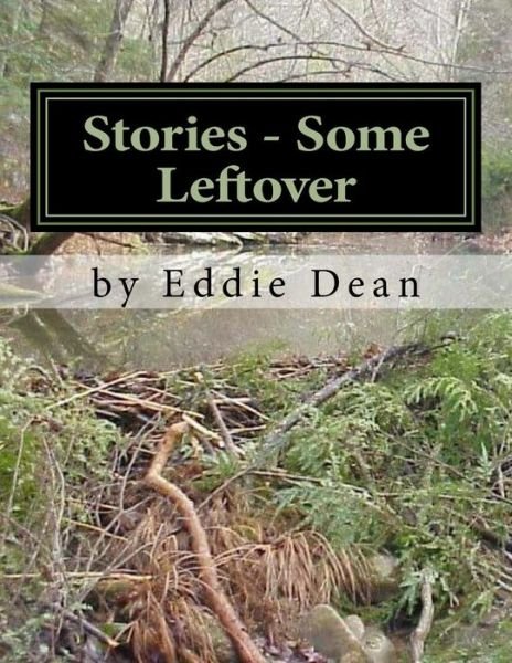 Cover for Eddie Dean · Stories - Some Leftover (Taschenbuch) (2018)