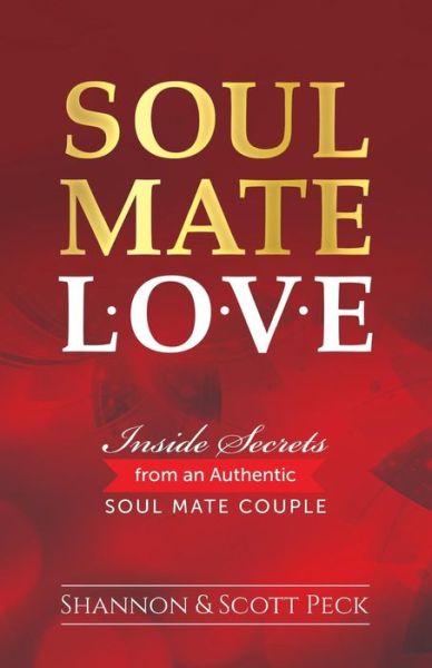 Cover for Shannon Peck · Soul Mate Love (Paperback Book) (2018)