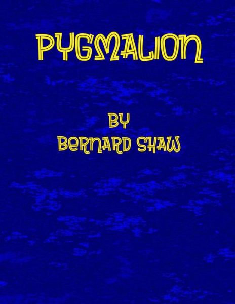 Cover for Ian McKenzie · Pygmalion (Paperback Book) (2018)