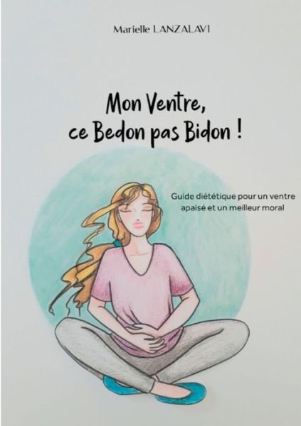 Cover for Lanzalavi · Mon Ventre, ce Bedon pas Bido (Book) (2020)
