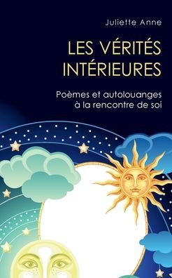 Cover for Anne · Les vérités intérieures (Book) (2020)