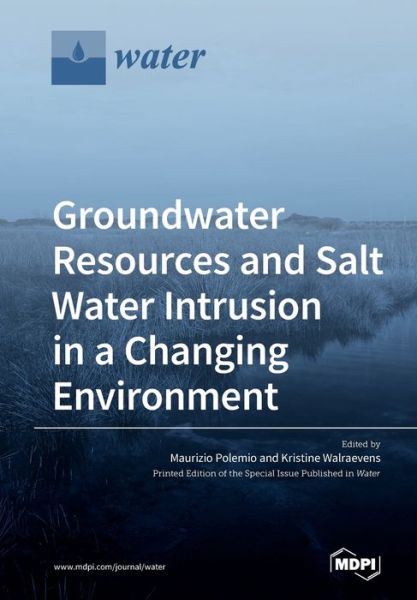 Cover for Maurizio Polemio · Groundwater Resources and Salt Water Intrusion in a Changing Environment (Paperback Book) (2019)