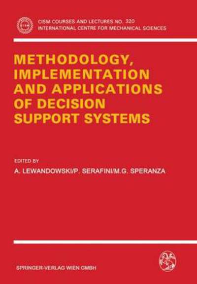 Cover for A Lewandowski · Methodology, Implementation and Applications of Decision Support Systems - CISM International Centre for Mechanical Sciences (Paperback Book) (1991)