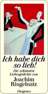 Cover for Joachim Ringelnatz · Ich habe dich so lieb (Taschenbuch) (2007)
