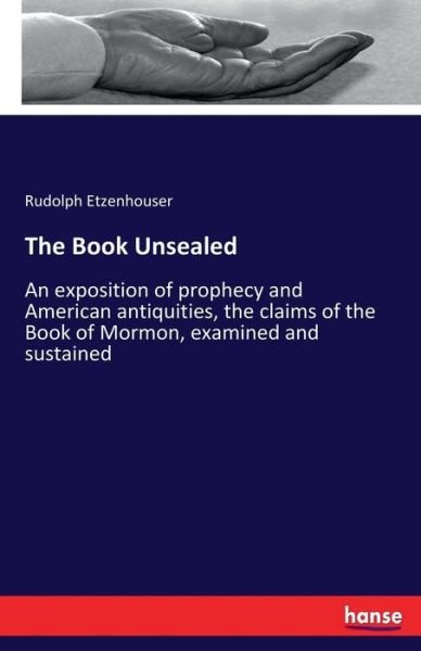 Cover for Etzenhouser · The Book Unsealed (Book) (2017)