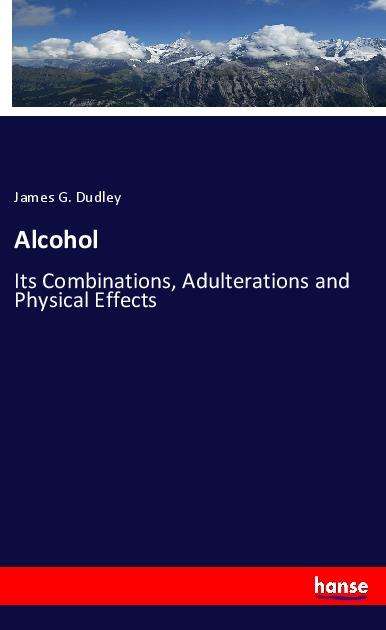 Cover for Dudley · Alcohol (Book)