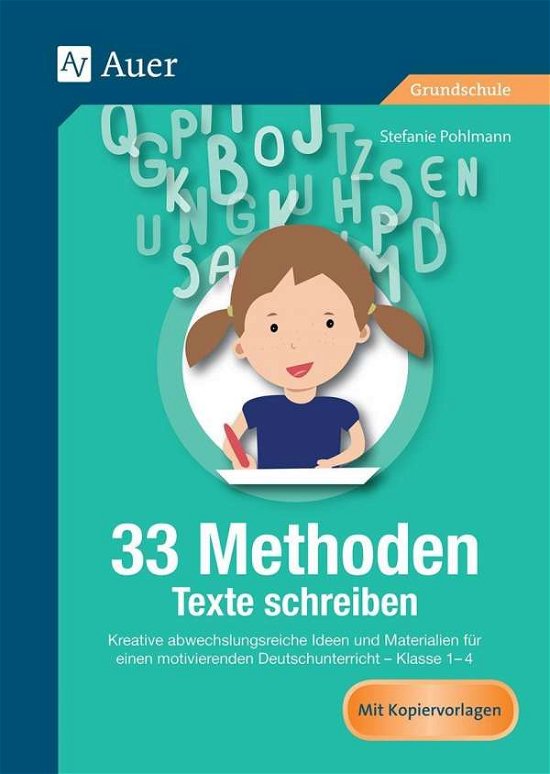 Cover for Pohlmann · 33 Methoden Texte schreiben (Buch)