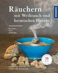 Cover for Fuchs · Räuchern mit Weihrauch und heimis (Bog)
