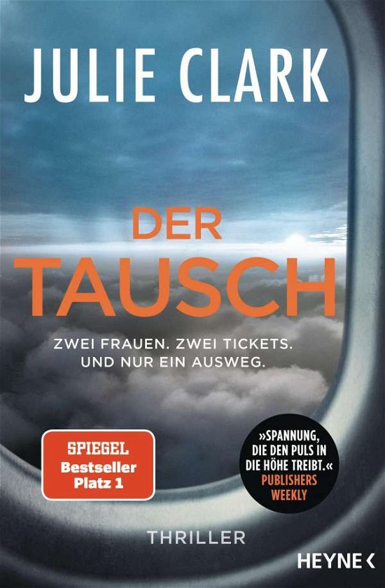 Der Tausch - Julie Clark - Books - Verlagsgruppe Random House GmbH - 9783453424975 - January 11, 2021