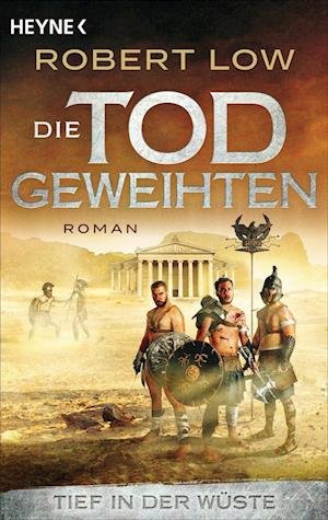 Cover for Robert Low · Tief in der Wüste (Book) (2023)