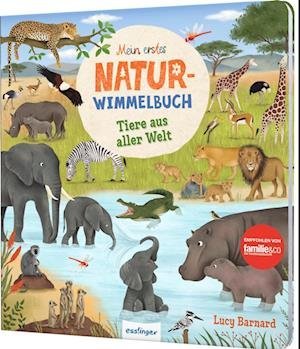 Cover for Katharina Lotz · Mein erstes Natur-Wimmelbuch: Tiere aus aller Welt (Book) (2022)