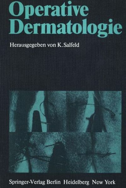 Cover for K Salfeld · Operative Dermatologie (Paperback Book) (1979)