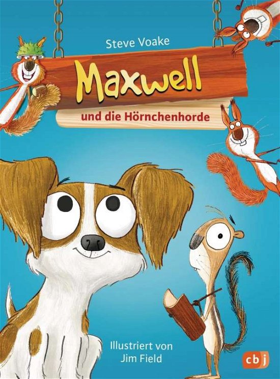 Cover for Voake · Maxwell und die Hörnchenhorde (Bok)