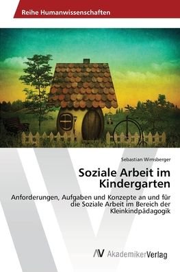 Cover for Wirnsberger · Soziale Arbeit im Kindergar (Bok) (2014)
