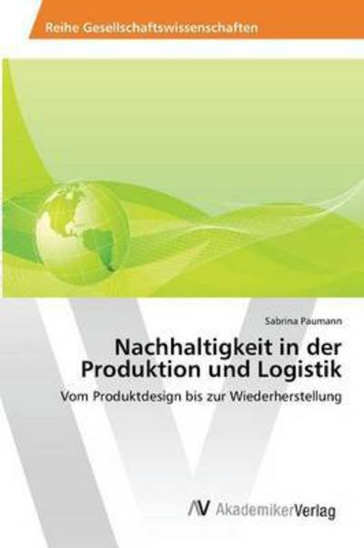 Cover for Paumann · Nachhaltigkeit in der Produktio (Bog) (2015)