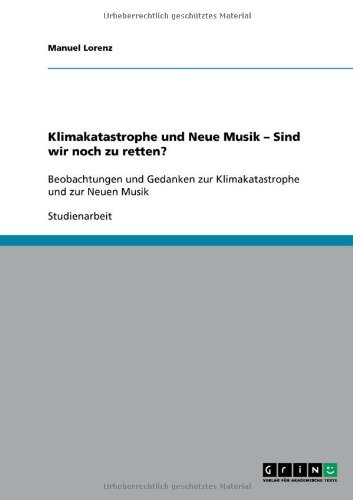Cover for Lorenz · Klimakatastrophe und Neue Musik (Book) [German edition] (2010)
