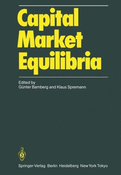 Cover for G Nter Bamberg · Capital Market Equilibria (Pocketbok) [Softcover reprint of the original 1st ed. 1986 edition] (2011)