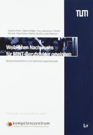 Weiblichen Nachwuchs für MINT-Ber - Ihsen - Bücher -  - 9783643137975 - 