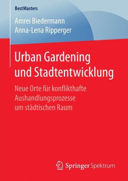 Cover for Biedermann · Urban Gardening und Stadtent (Book) (2017)