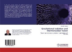 Cover for Fisenko · Gravitational radiation and the (Book)