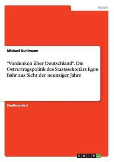 Cover for Kuhlmann · &quot;Vordenken über Deutschland&quot;. (Bog) (2015)