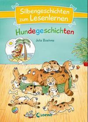 Cover for Julia Boehme · Silbengeschichten zum Lesenlernen - Hundegeschichten (Book) (2022)