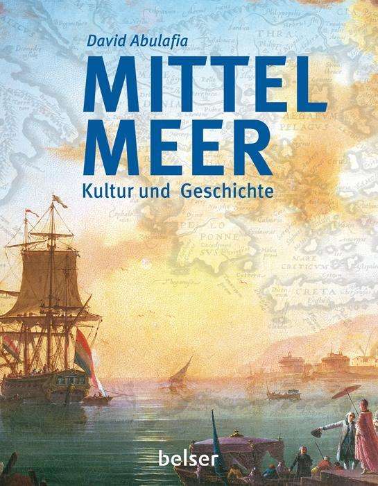 Cover for Abulafia · Mittelmeer (Book)