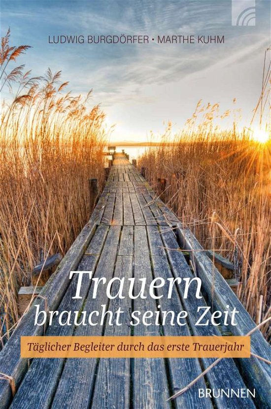 Cover for Burgdörfer · Trauern braucht seine Zeit (Buch)