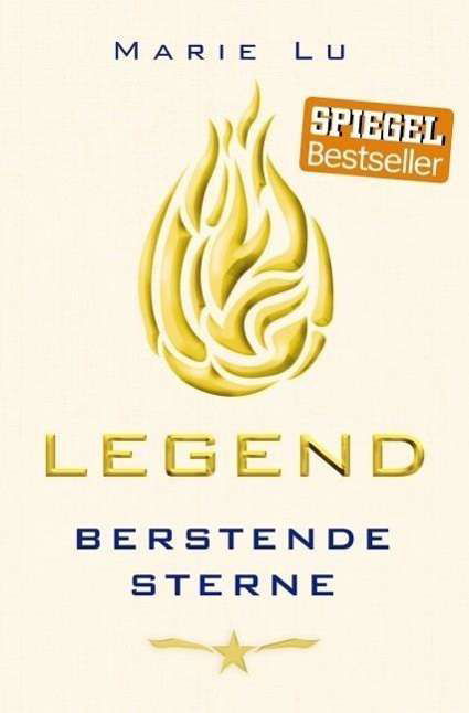 Legend / Berstende Sterne - Marie Lu - Libros - Loewe Verlag GmbH - 9783785583975 - 1 de febrero de 2016