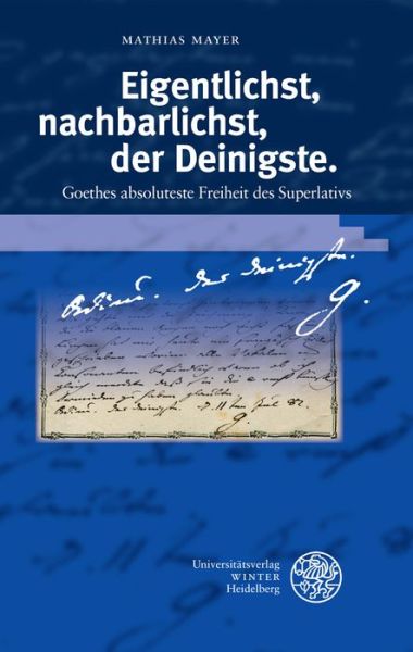 Eigentlichst, nachbarlichst, der - Mayer - Books -  - 9783825368975 - July 17, 2018