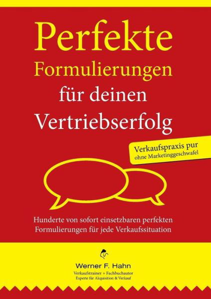 Perfekte Formulierungen für deinen - Hahn - Books -  - 9783837040975 - September 17, 2018