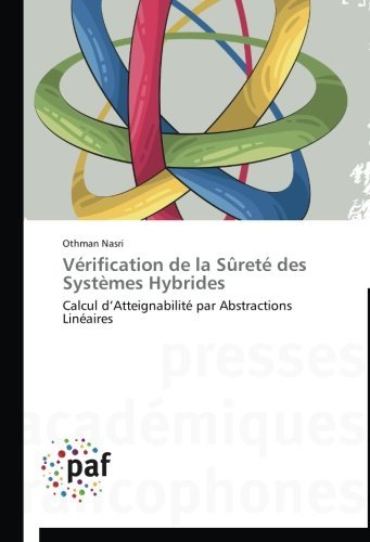 Cover for Othman Nasri · Vérification De La Sûreté Des Systèmes Hybrides (Paperback Book) [French edition] (2018)